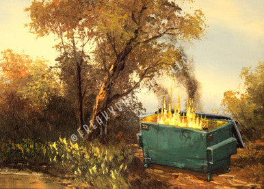Dumpster Fire Poster