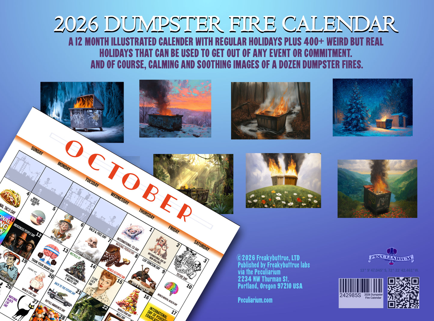 The Freakybuttrue 2026 Dumpster Fire Calendar - Free Shipping!